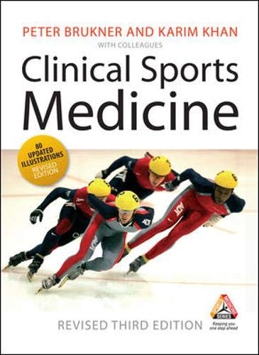 Clinical sports medicine; Peter Brukner; 2009