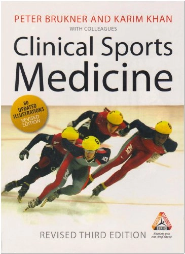 Clinical sports medicine; Peter Brukner; 2009
