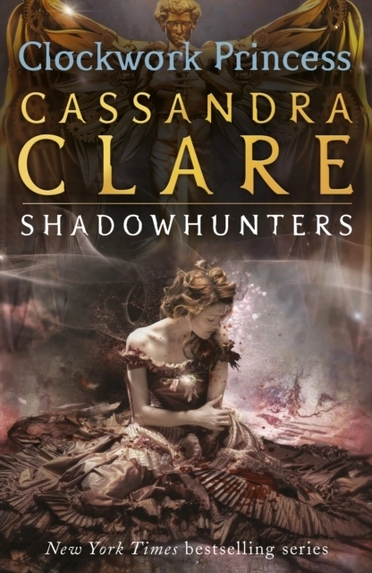 Clockwork Princess; Cassandra Clare; 2013