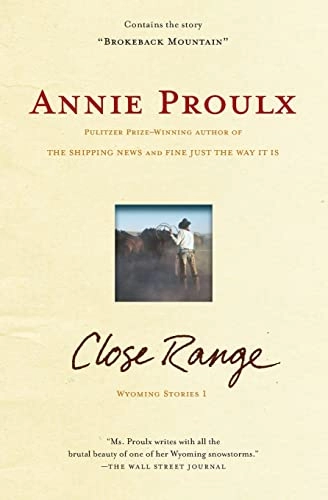 Close Range; Annie Proulx; 2000