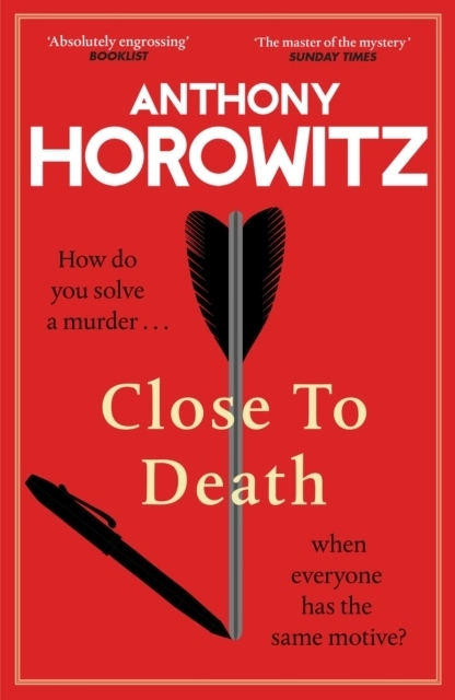 Close to Death; Anthony Horowitz; 2024