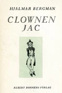 Clownen Jac; Hjalmar Bergman; 2015