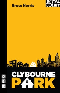 Clybourne park; Bruce Norris; 2011