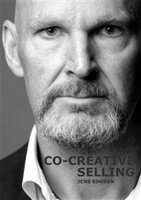 Co-creative selling; Jens Edgren; 2016