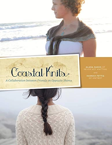 Coastal Knits; Alana Dakos, Hannah Fettig, Neesha Hudson; 2011