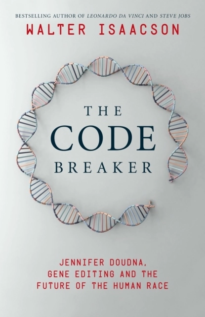 Code Breaker; Walter Isaacson; 2021