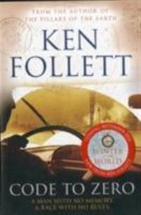 Code to Zero; Follett Ken; 2012
