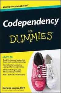 Codependency For Dummies; Darlene Lancer; 2012