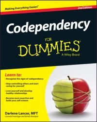 Codependency for dummies; Darlene Lancer; 2015