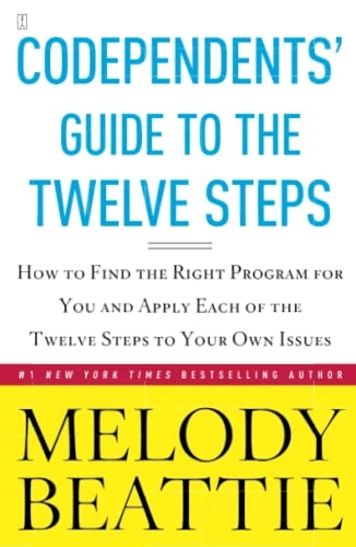 Codependents' Guide to the 12 Steps; Melody Beattie; 1993