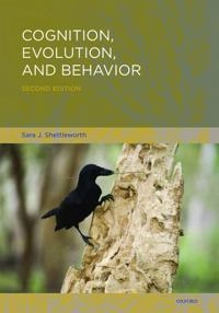 Cognition, evolution, and behavior; Sara J. Shettleworth; 2010