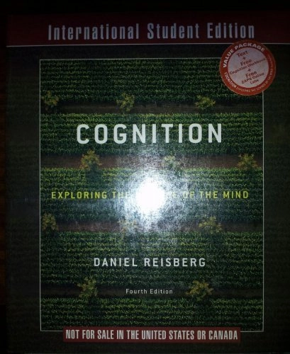 Cognition : exploring the science of the mind; Daniel Reisberg; 2010