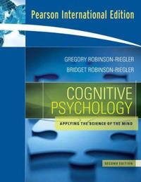 Cognitive psychology : applying the science of the mind; Gregory. Robinson-Riegler; 2009