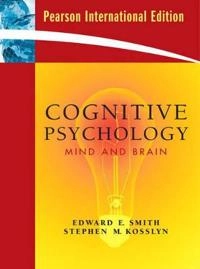 Cognitive psychology : mind and brain; Edward E. Smith; 2009