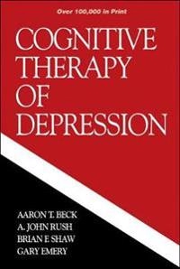 Cognitive therapy of depression; A John Rush, Aaron T Beck, Brian F Shaw, Gary Emery; 1979