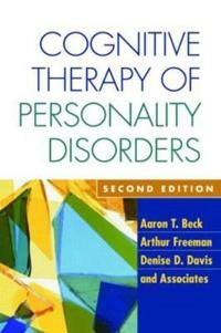 Cognitive therapy of personality disorders; Aaron T. Beck; 2004