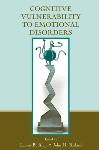 Cognitive vulnerability to emotional disorders; Lauren B Alloy, John H Riskind; 2006