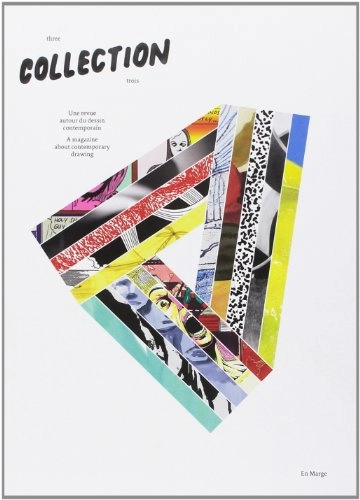 Collection : une revue autour du dessin contemporain; 2012
