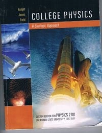 College physics : a strategic approach; Randall Dewey Knight; 2010
