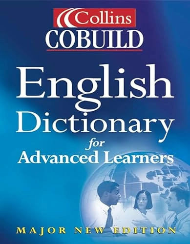 Collins COBUILD English dictionary for advanced learners; John McHardy Sinclair; 2001