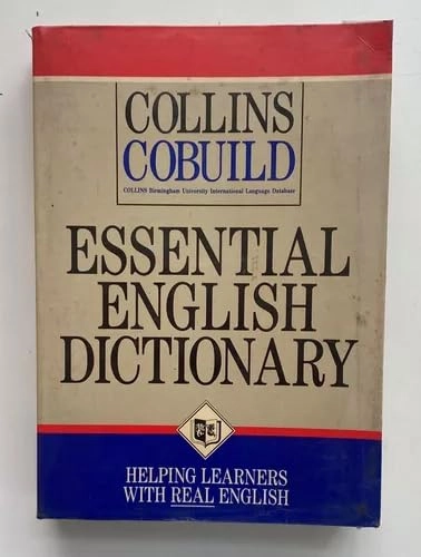 Collins COBUILD essential English dictionary; John Mchardy Sinclair; 1988