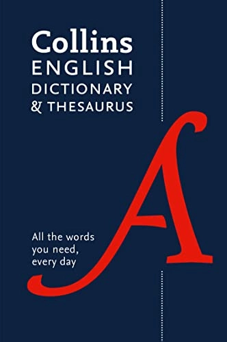 Collins English dictionary & thesaurus; Collins Dictionaries; 2020