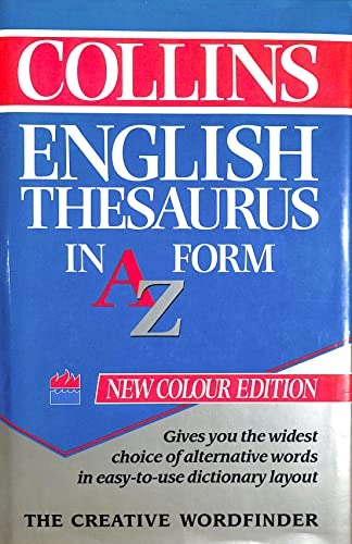 Collins English Thesaurus in A-Z Form; Harpercollins Publishers; 1992