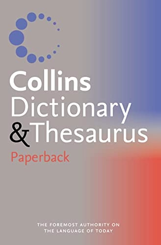 Collins Paperback Dictionary And Thesaurus; Lorna Gilmour; 2005