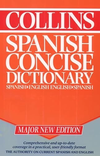 Collins Spanish-English, English-Spanish dictionary : Collins diccionario espanʹnol-inglés, inglés-espaʹnol; Teresa Alvarez García; 1993