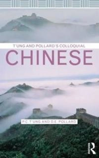 Colloquial Chinese; Ping-cheng T'ung; 2010