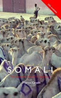 Colloquial Somali : a complete language course; Martin Orwin; 1995