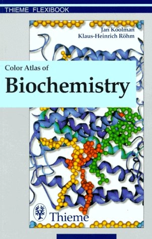 Color atlas of biochemistry; Jan Koolman; 1996