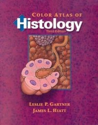 Color atlas of histology; Leslie P. Gartner; 2000
