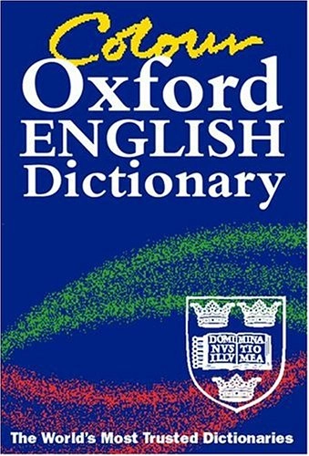 COLOUR OXFORD ENGLISH DICTIONARY; 2002