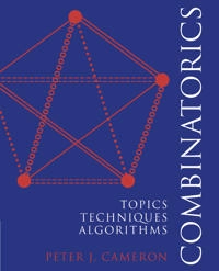 Combinatorics : topics, techniques, algorithms; (Peter Jephson) Peter J. Cameron; 1994