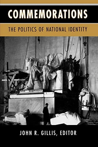 Commemorations : the politics of national identity; John R. Gillis; 1994