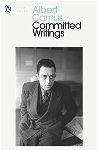 Committed Writings; Albert Camus; 2020