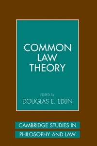 Common Law Theory; Edlin Douglas E.; 2007