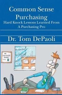 Common Sense Purchasing; Tom Depaoli; 2004