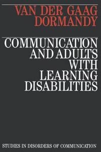 Communication and adults with learning disabilities : new map of an old country; Anna van der Gaag; 1993