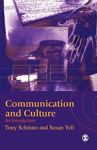 Communication and culture : an introduction; Tony Schirato; 2000
