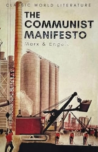 Communist Manifesto; Karl Marx, Friedrich Engels, Tom Griffith; 2008