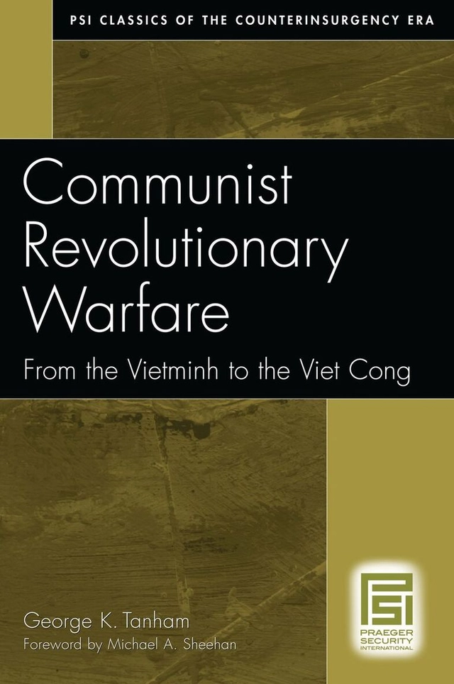 Communist Revolutionary Warfare; George K Tanham; 2006