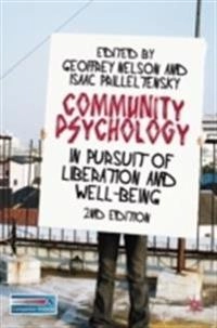 Community psychology : in pursuit of liberation and well-being; Geoffrey Nelson; 2010