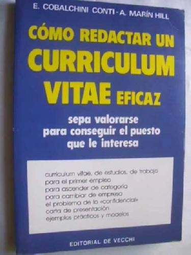 Cómo redactar un curriculum vitae eficazColección Lengua española e idiomasLa Llave de Su Exito SeriesLengua española e idiomas; E. Cobalchini Conti, A. Marín Hill