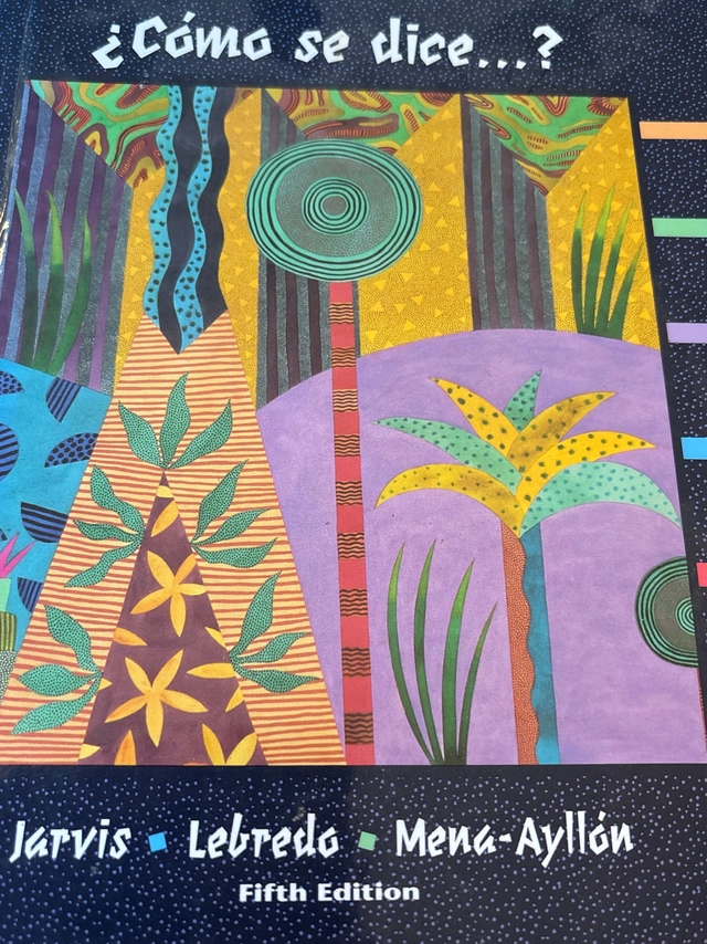 Como se dice? ; Jarvis, Lebredo, Mena-Ayllon; 1994