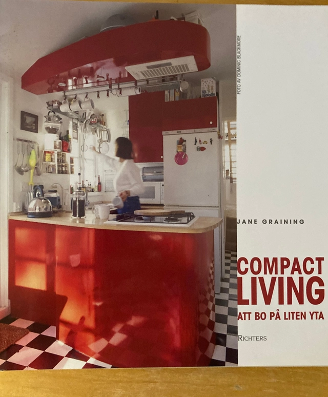 Compact living : att bo på liten yta; Jane Graining; 2003
