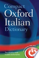 Compact Oxford Italian Dictionary; Pat. Bulhosen; 2013