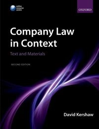 Company law in context : text and materials; LLM. David Kershaw; 2012
