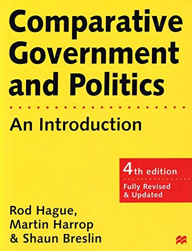 Comparative government and politics : an introduction; Rod Hague; 1998